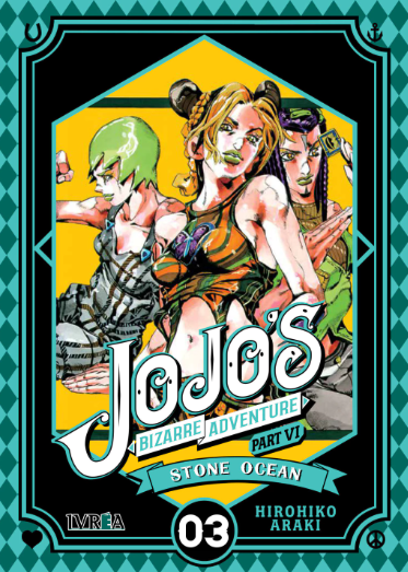 JOJO'S BIZARRE ADVENTURE PART VI: STONE OCEAN 03
