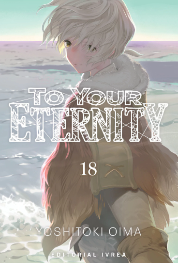 TO YOUR ETERNITY 18
