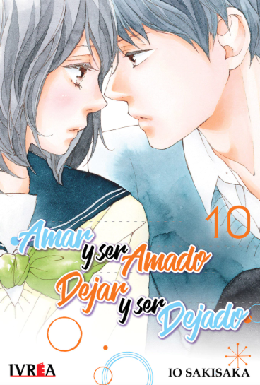 AMAR Y SER AMADO DEJAR Y SER DEJADO 10